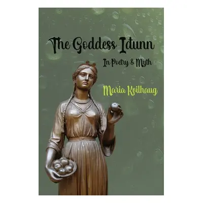 "The Goddess Iunn" - "" ("Kvilhaug Maria")