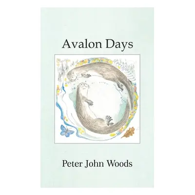 "Avalon Days" - "" ("Woods Peter John")