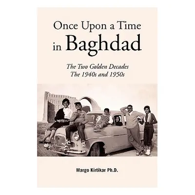 "Once Upon a Time in Baghdad" - "" ("Kirtikar Margo")