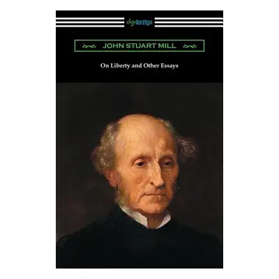 "On Liberty and Other Essays (with an Introduction by A. D. Lindsay)" - "" ("Mill John Stuart")