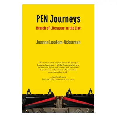 PEN Journeys (Leedom-Ackerman Joanne)