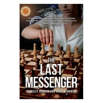 "The Last Messenger" - "" ("Johnson Berkeley")