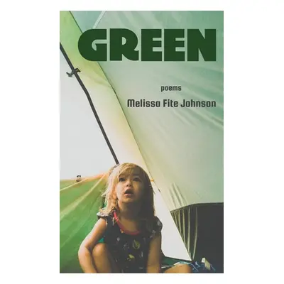 "Green" - "" ("Johnson Melissa Fite")