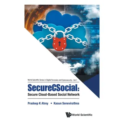 "Securecsocial: Secure Cloud-Based Social Network" - "" ("Atrey Pradeep")