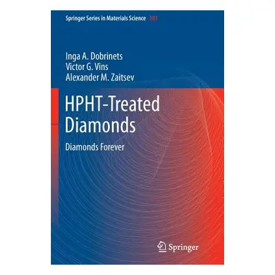 "Hpht-Treated Diamonds: Diamonds Forever" - "" ("Dobrinets Inga a.")