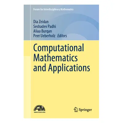 "Computational Mathematics and Applications" - "" ("Zeidan Dia")