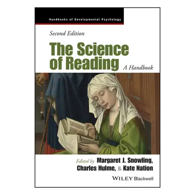 "The Science of Reading: A Handbook" - "" ("Snowling Margaret J.")