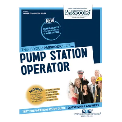 "Pump Station Operator (C-2442): Passbooks Study Guidevolume 2442" - "" ("National Learning Corp