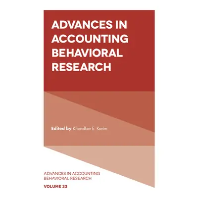 "Advances in Accounting Behavioral Research" - "" ("Karim Khondkar E.")