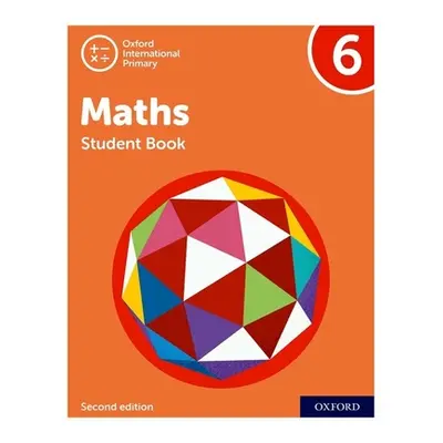 "Oxford International Primary Maths Second Edition: Student Book 6" - "" ("Cotton Tony")