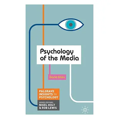 "Psychology of the Media" - "" ("Giles David")