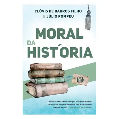 "Moral da Histria" - "" ("Filho Clvis de Barros")