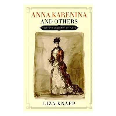 "Anna Karenina and Others" - "" ("Knapp Liza")