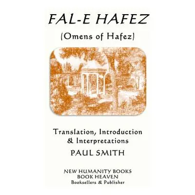 "Fal-E Hafez (Omens of Hafez)" - "" ("Smith Paul")