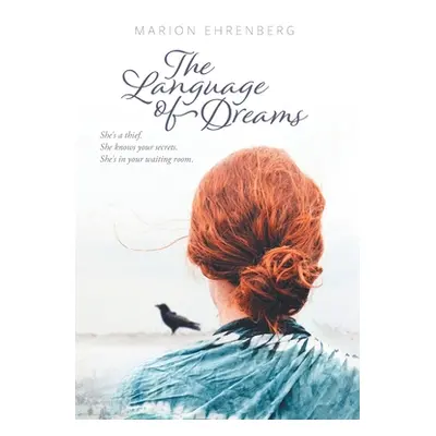 "The Language of Dreams" - "" ("Ehrenberg Marion")