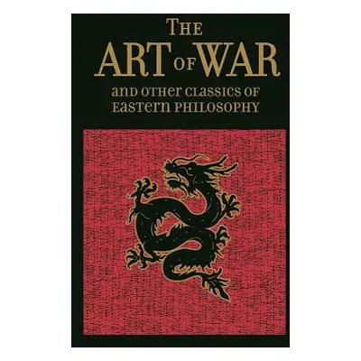 "The Art of War & Other Classics of Eastern Philosophy" - "" ("Tzu Sun")