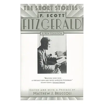 "The Short Stories of F. Scott Fitzgerald" - "" ("Fitzgerald F. Scott")