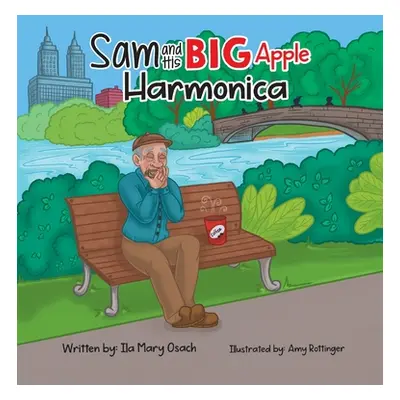 "Sam and His Big Apple Harmonica" - "" ("Osach Ila Mary")