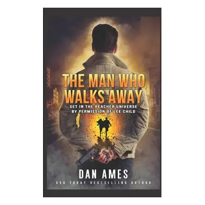 "The Man Who Walks Away" - "" ("Ames Dan")