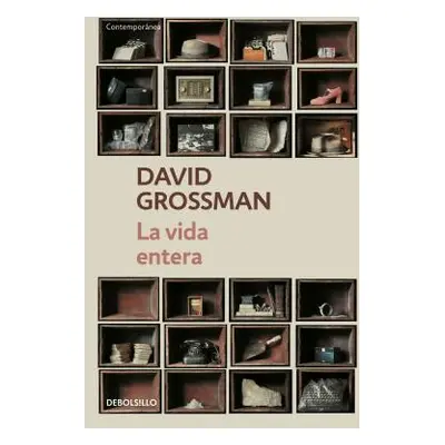 "La Vida Entera / To the End of the Land" - "" ("Grossman David")