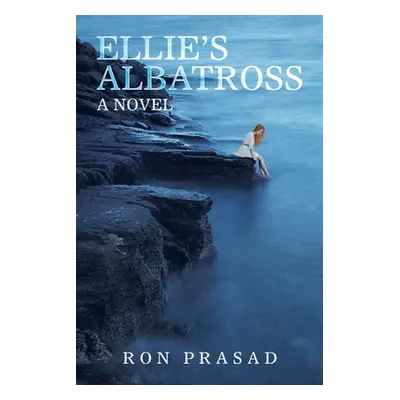 "Ellie's Albatross" - "" ("Prasad Ron")