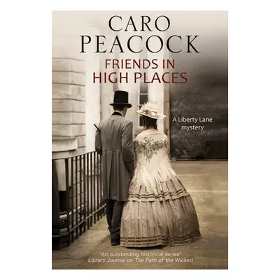 "Friends in High Places" - "" ("Peacock Caro")