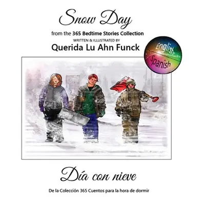 "Snow Day" - "" ("Funck Querida Lu Ahn")