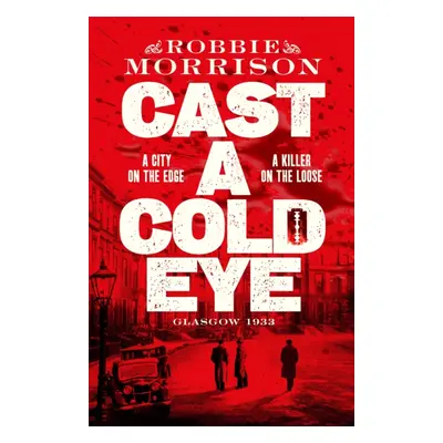 "Cast a Cold Eye" - "" ("Morrison Robbie")