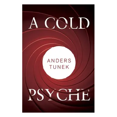 "A Cold Psyche" - "" ("Tunek Anders")