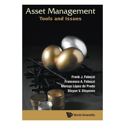 "Asset Management: Tools and Issues" - "" ("Fabozzi Frank J.")