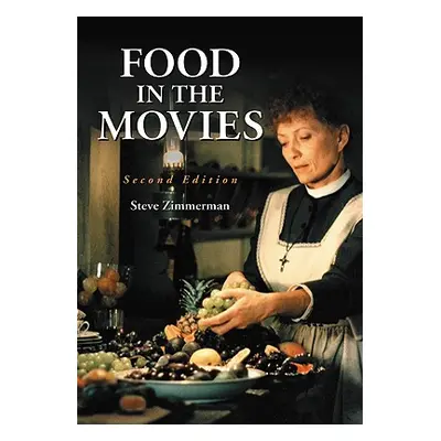 "Food in the Movies" - "" ("Zimmerman Steve")