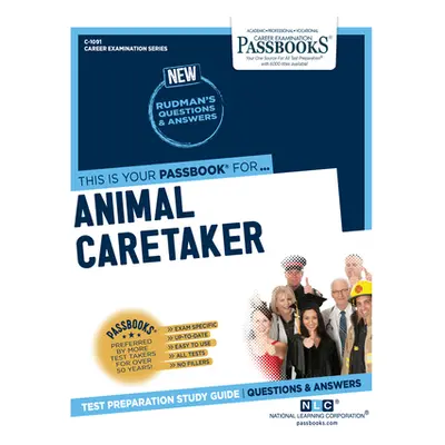 "Animal Caretaker (C-1091): Passbooks Study Guidevolume 1091" - "" ("National Learning Corporati