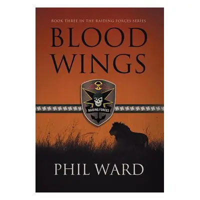 "Blood Wings" - "" ("Ward Phil")