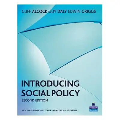 "Introducing Social Policy" - "" ("Alcock Cliff")