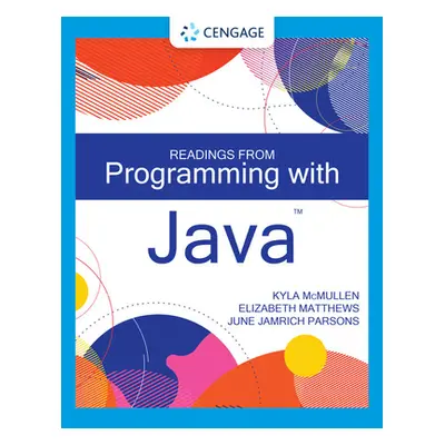 "Readings from Programming with Java" - "" ("McMullen Kyla")