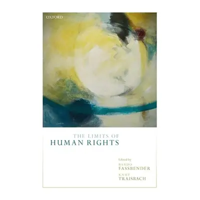 "The Limits of Human Rights" - "" ("Fassbender Bardo")