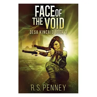 "Face Of The Void: Large Print Edition" - "" ("Penney R. S.")