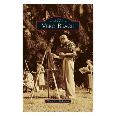 "Vero Beach" - "" ("Rushworth Teresa Lee")