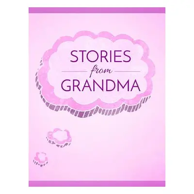 "Stories from Grandma" - "" ("Brook C.")