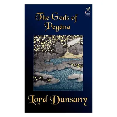 "The Gods of Pegana" - "" ("Dunsany Lord")