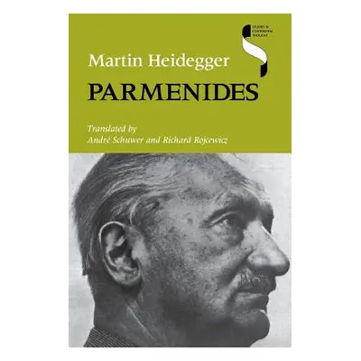 "Parmenides" - "" ("Heidegger Martin")