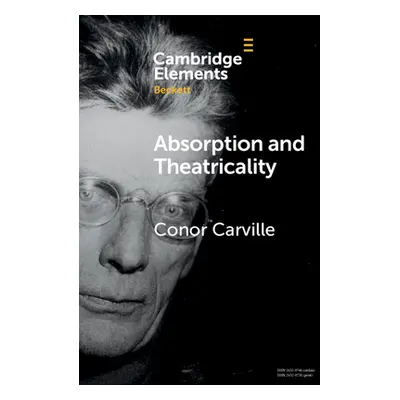 "Absorption and Theatricality" - "" ("Carville Conor")