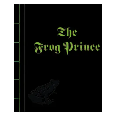 "The Frog Prince" - "" ("Grimm Jacob")