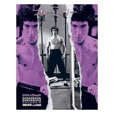 "Bruce Lee ETD Scrapbook Sequences Vol 10 Hardback.: Volume 9 Han Vs Lee" & Volume 10 "Fight in 