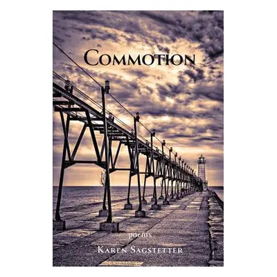 "Commotion" - "" ("Sagstetter Karen")