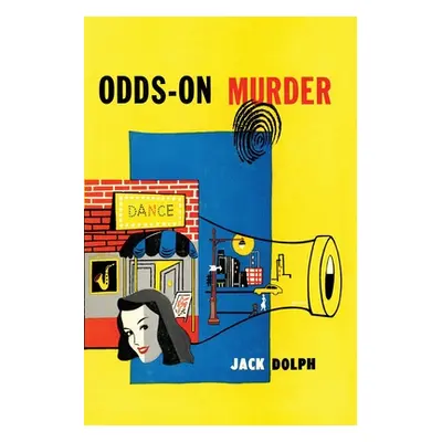 "Odds-On Murder" - "" ("Dolph Jack")