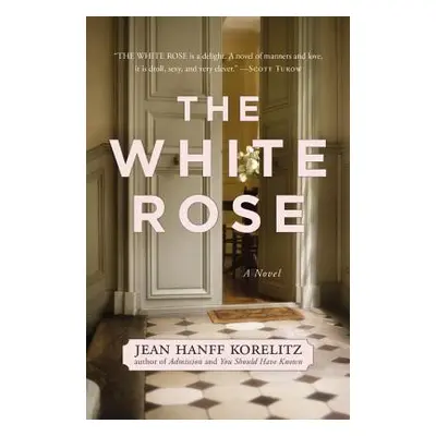 "White Rose" - "" ("Korelitz Jean Hanff")