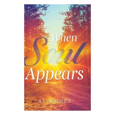 "When Soul Appears" - "" ("McGee Al")