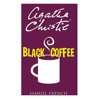 "Black Coffee" - "" ("Christie Agatha")