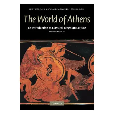 "The World of Athens" - "" ("Joint Association of Classical Teachers")